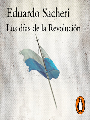 cover image of Los días de la Revolución